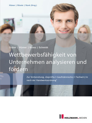 cover image of Wettbewerbsfähigkeit von Unternehmen analysieren und fördern